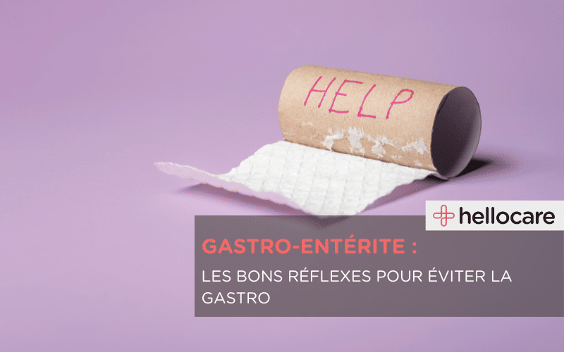 Gastro-entérite : comment l'éviter ?