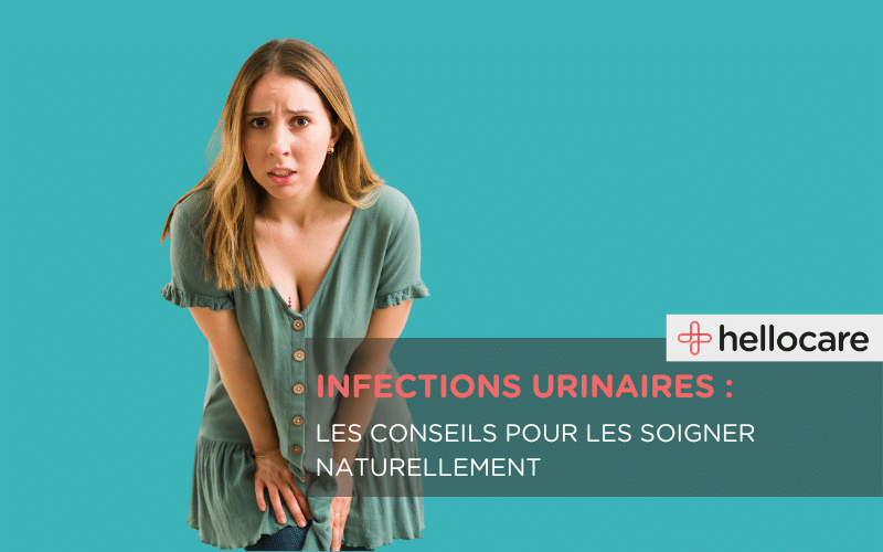 Infection urinaire : comment la soulager et la soigner ?