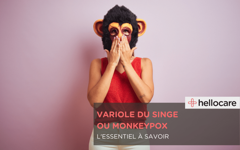 grippe du singe ou variole du singe : symptômes, traitement et prévention