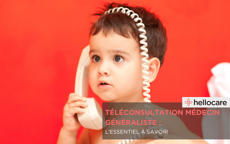 Téléconsultation médecin généraliste : avantages et cas fréquents