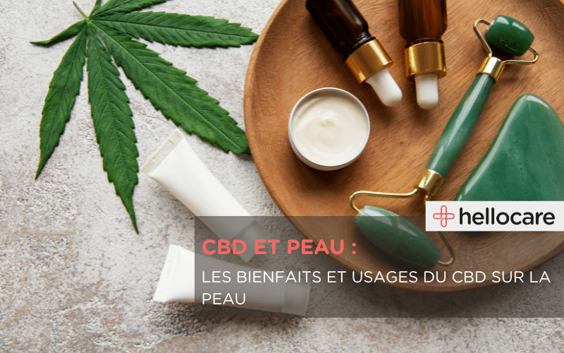 Bienfaits du CBD sur la peau : comment utiliser le CBD pour en tirer les vertus ?