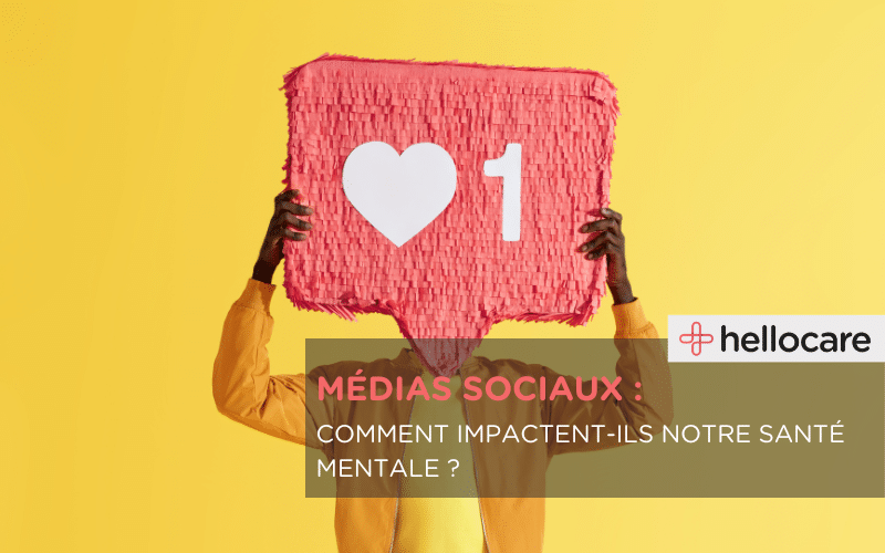 Comment les médias sociaux impactent votre santé mentale