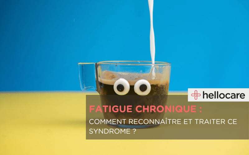 Syndrome de fatigue chronique : définition, symptômes et causes